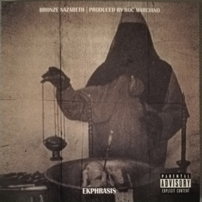 Bronze Nazareth X Roc Marciano 2022 Ekphrasis CD FLAC