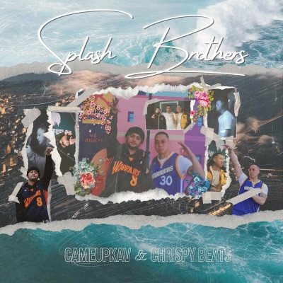 Cameupkav 2022 Splash Brothers FLAC