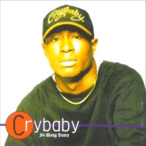 Crybaby 1997 So Many Tears FLAC