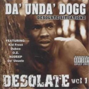 Da' Unda' Dogg - Desolate Vol 1 (1999) [FLAC]