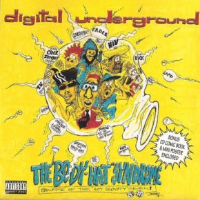 Digital Underground - The Body-Hat Syndrome (1993) [FLAC]