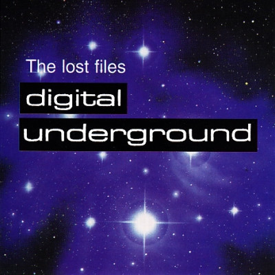Digital Underground 1999 The Lost Files FLAC