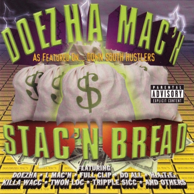 Doezha Mac'n - Stac'n Bread (1998) [FLAC]