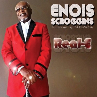 Enois Scroggins & The Touch Funk - Real-E (2017) [FLAC]