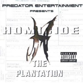 Homicide - The Plantation (1999) [FLAC]