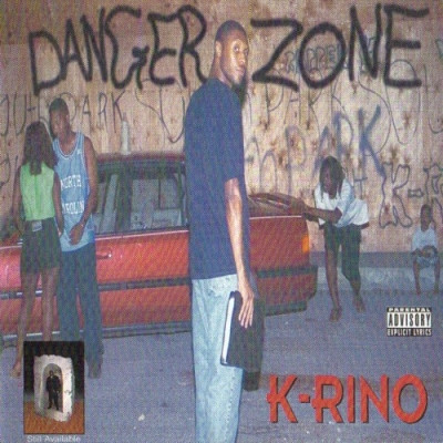 K-Rino - Danger Zone (1995) [CD] [FLAC]