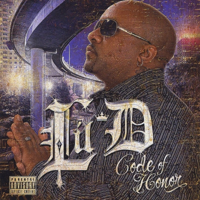 Lil' D - Code Of Honor (2013) [FLAC]