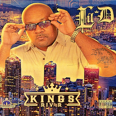 Lil D 2017 Kings River FLAC