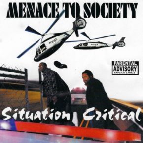 Menace To Society 2000 Situation Critical EP FLAC