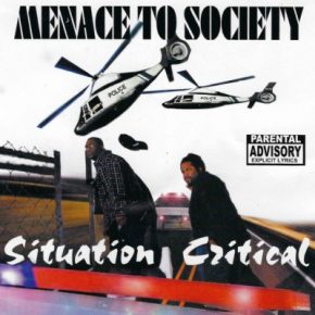 Menace To Society - Situation Critical (EP) (2000) [FLAC] [Ink Town]