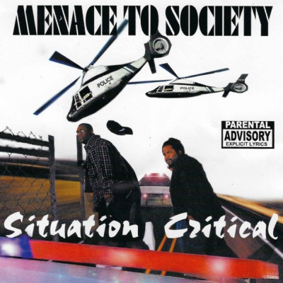 Menace To Society 2000 Situation Critical EP FLAC