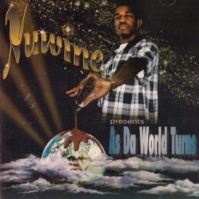 Nuwine 1997 As Da World Turns FLAC