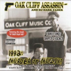 Oak Cliff Assassin and DJ Dark Fader - 1992: Murder or Muzik! (2003) [FLAC]