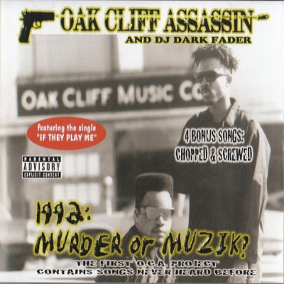 Oak Cliff Assassin 2003 1992 Murder or Muzik FLAC