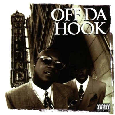 Off Da Hook 1996 Off Da Hook FLAC Oakland CA