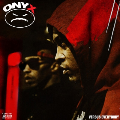 Onyx - Onyx Versus Everybody (2022) [FLAC + 320 kbps]