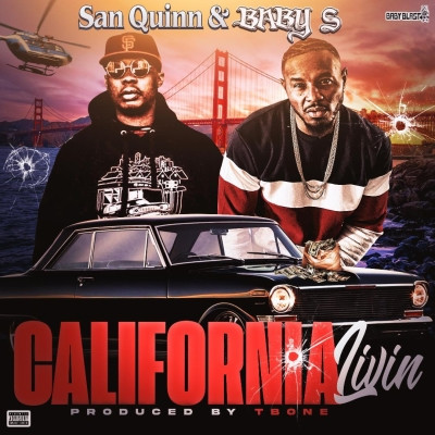 San Quinn & Baby S - California Livin (2022) [FLAC] [24-48]