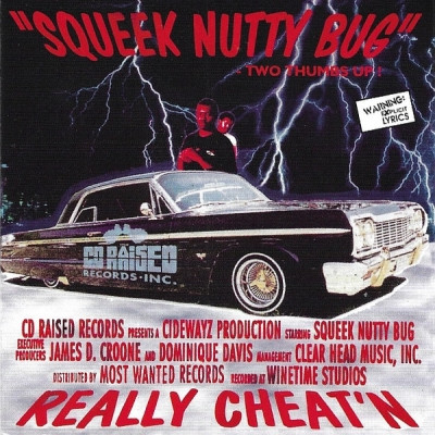 Squeek Nutty Bug - Really Cheat'n (2021 Reissue) [FLAC]