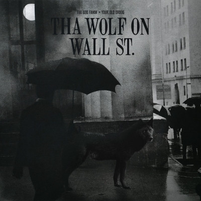 Tha God Fahim x Your Old Droog 2021 Tha Wolf On Wall St. Vinyl FLAC 24 96