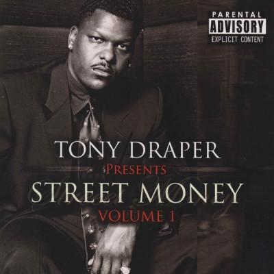 Tony Draper 2008 Presents Street Money Volume 1 FLAC
