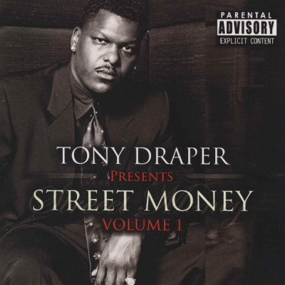 Tony Draper - Presents Street Money Volume 1 (2008) [FLAC]