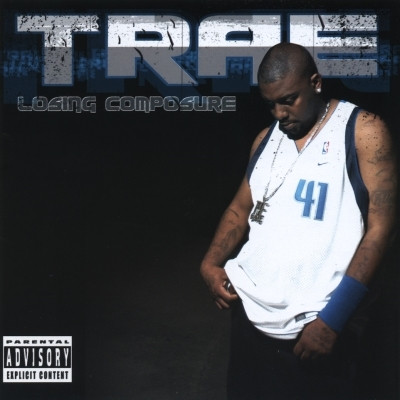 Trae 2003 Losing Composure FLAC