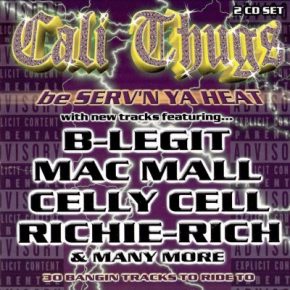 VA Cali Thugs Be Servn Ya Heat 1999 2CD FLAC