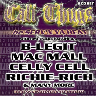 VA Cali Thugs Be Servn Ya Heat 1999 2CD FLAC