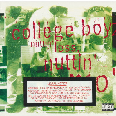 College Boyz - Nuttin' Less Nuttin' More (1994) [FLAC]