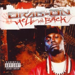 Drag-On - Hell And Back (2004) [FLAC]