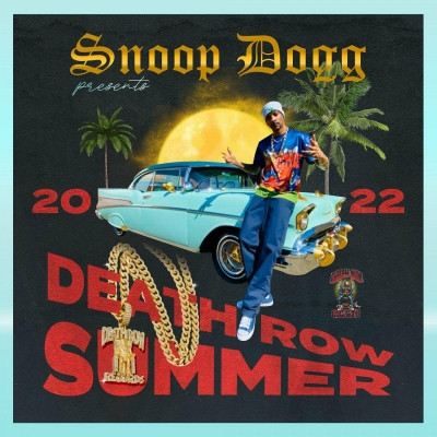 Snoop Dogg - Snoop Dogg Presents Death Row Summer 2022 (2022) [FLAC]