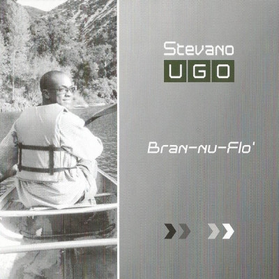 Stevano U.G.O. 2004 Bran Nu Flo FLAC USA Records USA 9303