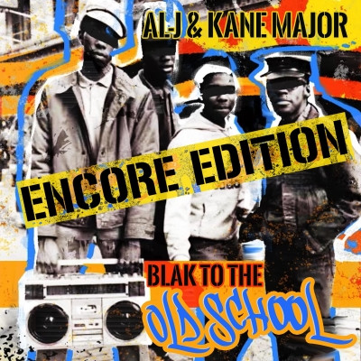 Al J 2022 Blak to the Old School Encore Edition FLAC