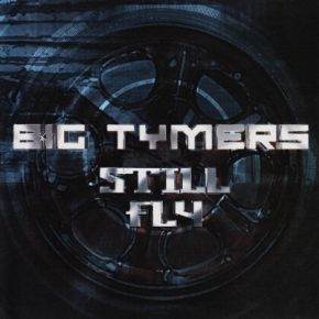 Big Tymers - Still Fly (CDS) (2002) [FLAC]