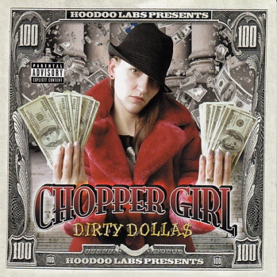 Chopper Girl - Dirty Dolla$ (2004) [FLAC]
