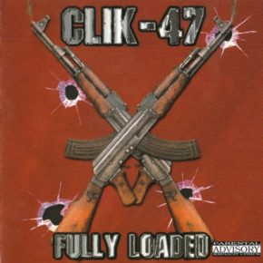 Clik 47 2000 Fully Loaded FLAC