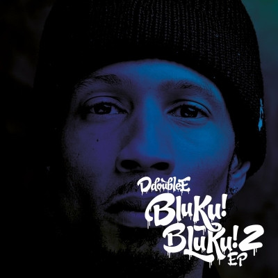 D Double E 2022 Bluku Bluku EP 2 FLAC
