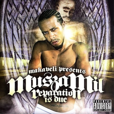 Muszamil - Makaveli Presents Muszamil Reparation is Due (2006) [FLAC]
