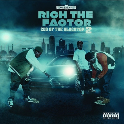 Rich The Factor 2018 CEO Of The Blacktop 2 FLAC