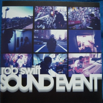 Rob Swift 2002 Sound Event FLAC TBL001
