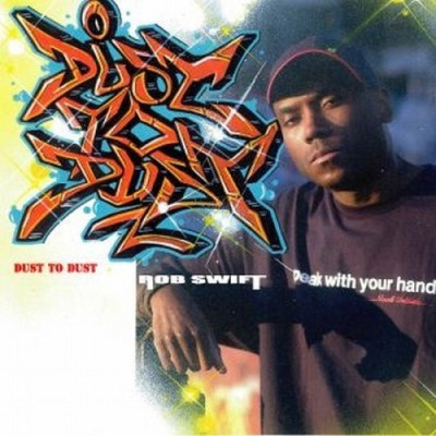 Rob Swift 2007 Dust To Dust FLAC