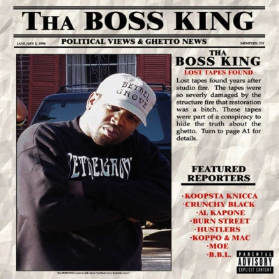 Tha Boss King 2000 Political Views Ghetto News FLAC
