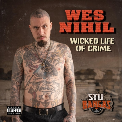 Wes Nihil 2022 Wicked Life of Crime FLAC