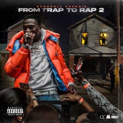 Bankroll Freddie 2022 From Trap To Rap 2 FLAC 24 48