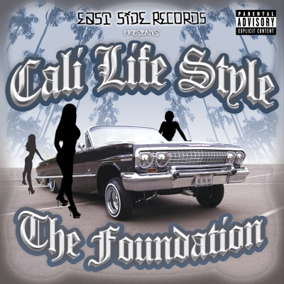 Cali Life Style 2008 The Foundation FLAC