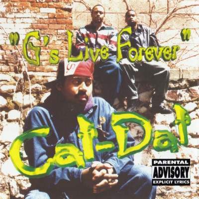 Cat-Dat - G's Live Forever (1995) [FLAC]
