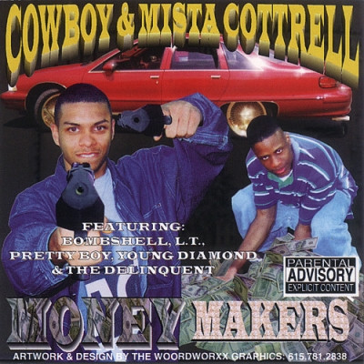Cowboy & Mista Cottrell - Money Makers (1999) [FLAC]