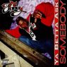 Fly Mar - Ya Betta Ask Somebody (1994) [FLAC]