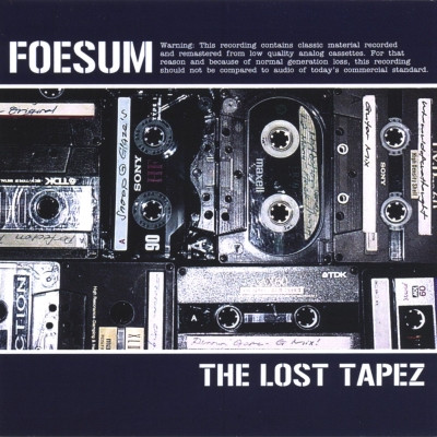 Foesum 2004 The Lost Tapez WEB FLAC