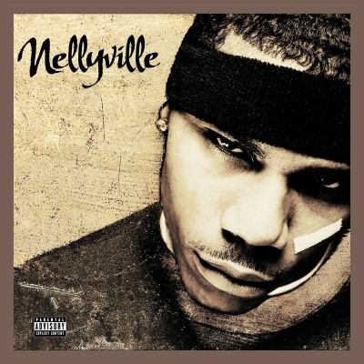 Nelly - Nellyville (2022 Deluxe Edition) [FLAC]